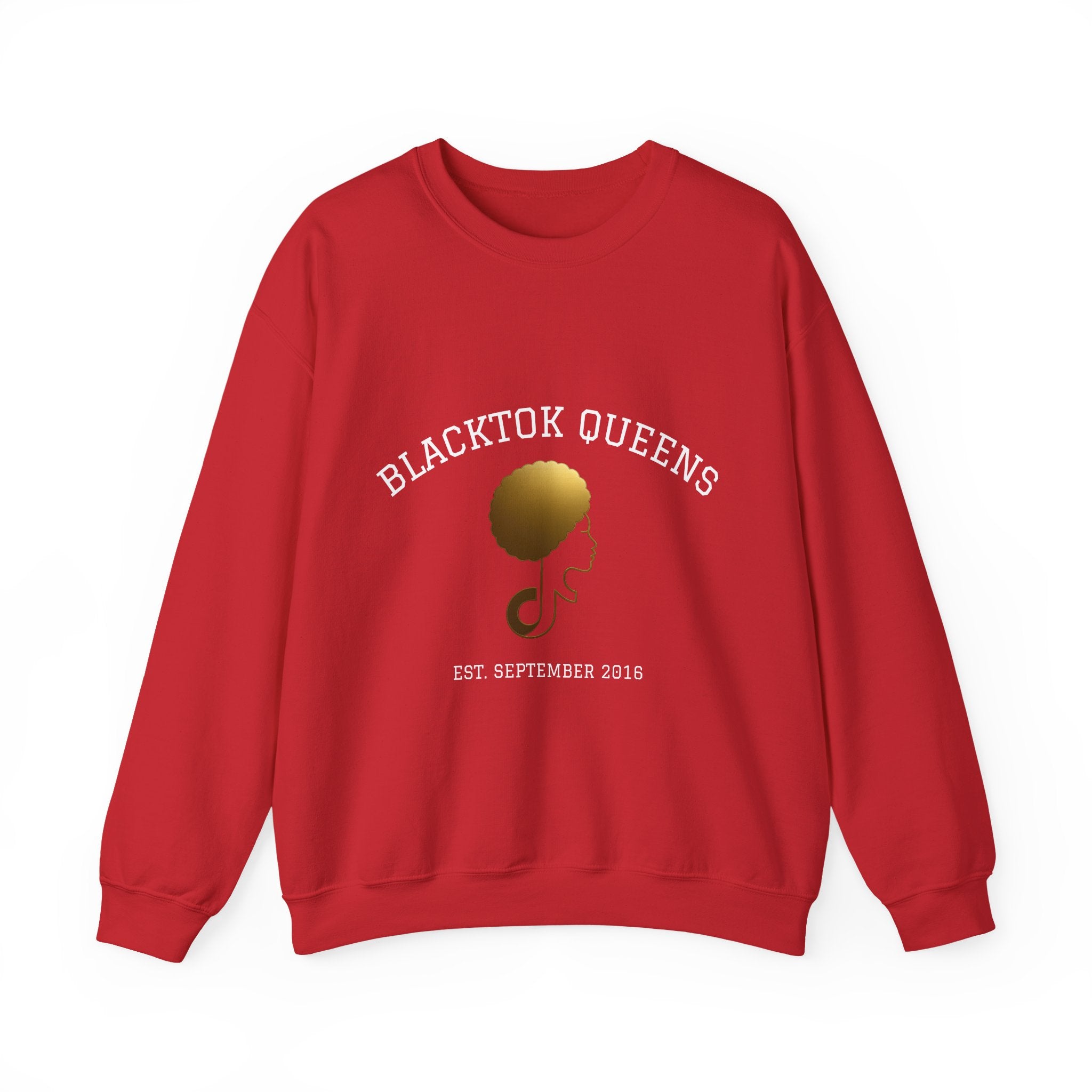 BlackTok Queens Sweatshirt (Est. September 2016)